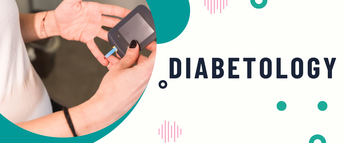 DIABETOLOGY