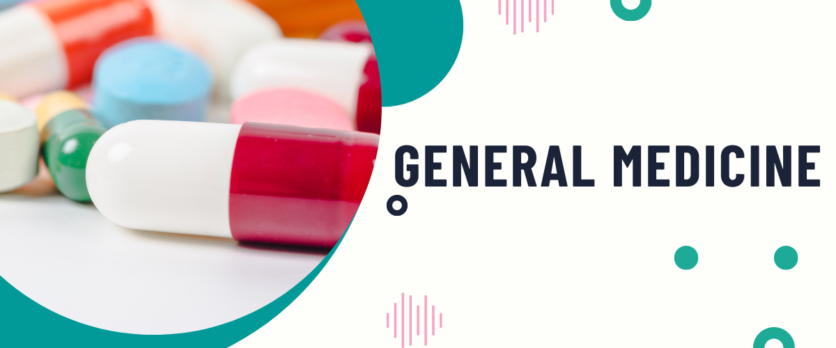 General medicine