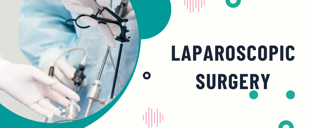 Laparoscopic surgery